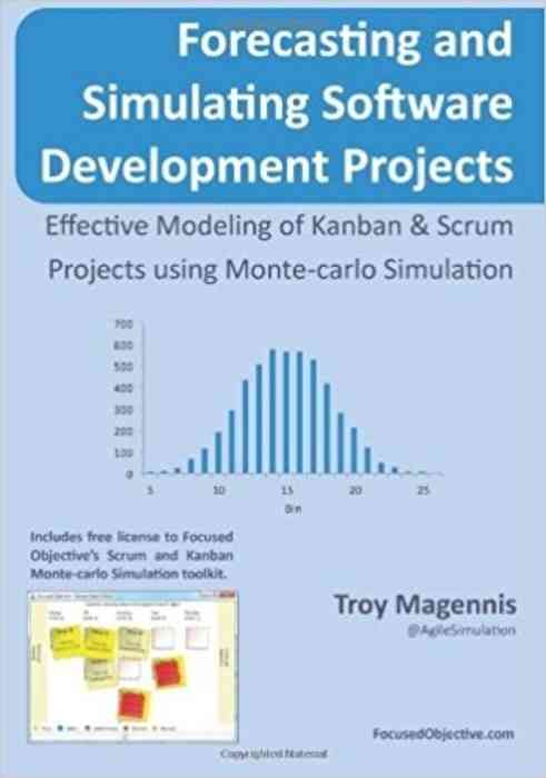 Forecasting and Simulating Software Development Projects cover